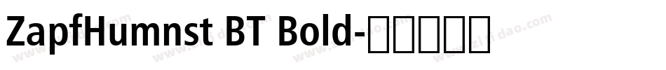 ZapfHumnst BT Bold字体转换